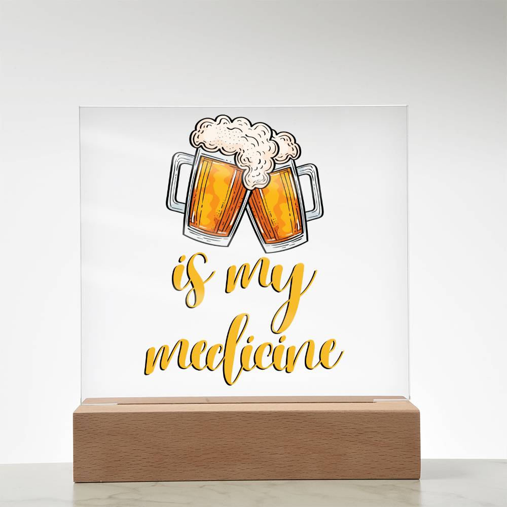 "Beer is my Medicine" Night Light, Acrylic Plaque Nightlight, Beer Lover Gift, Home Bar Decor, Man Cave Lighting