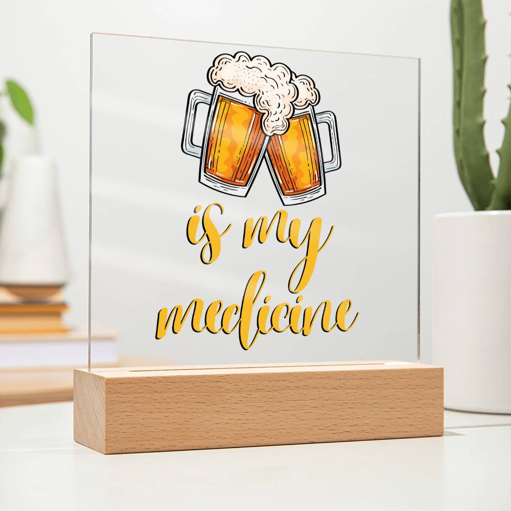 "Beer is my Medicine" Night Light, Acrylic Plaque Nightlight, Beer Lover Gift, Home Bar Decor, Man Cave Lighting