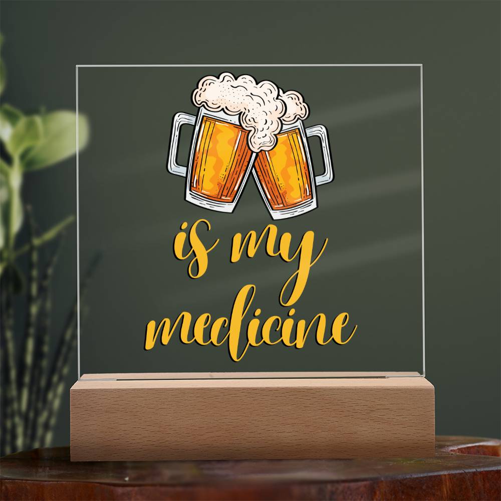 "Beer is my Medicine" Night Light, Acrylic Plaque Nightlight, Beer Lover Gift, Home Bar Decor, Man Cave Lighting