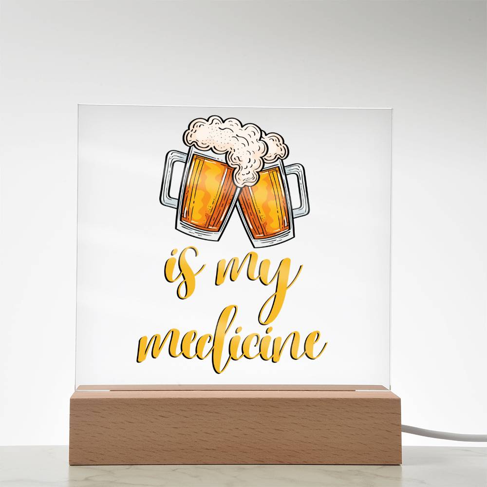 "Beer is my Medicine" Night Light, Acrylic Plaque Nightlight, Beer Lover Gift, Home Bar Decor, Man Cave Lighting