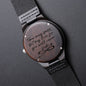 "Time may pass, but my love for you will never fade" Wood Watch,Engraved Watch,Wooden Watch,Groomsmen Watch,Mens Watch,Boyfriend Gift for Men, Soulmate, Wedding Anniversary Gift for Him