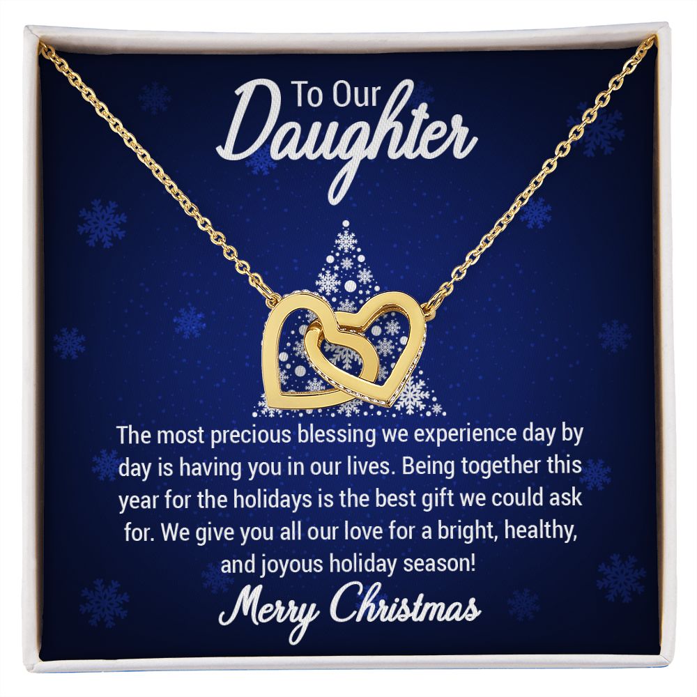 To our Daughter The most precious blessing we experience day by day is having you in our lives Christmas Interlocking Hearts Necklace