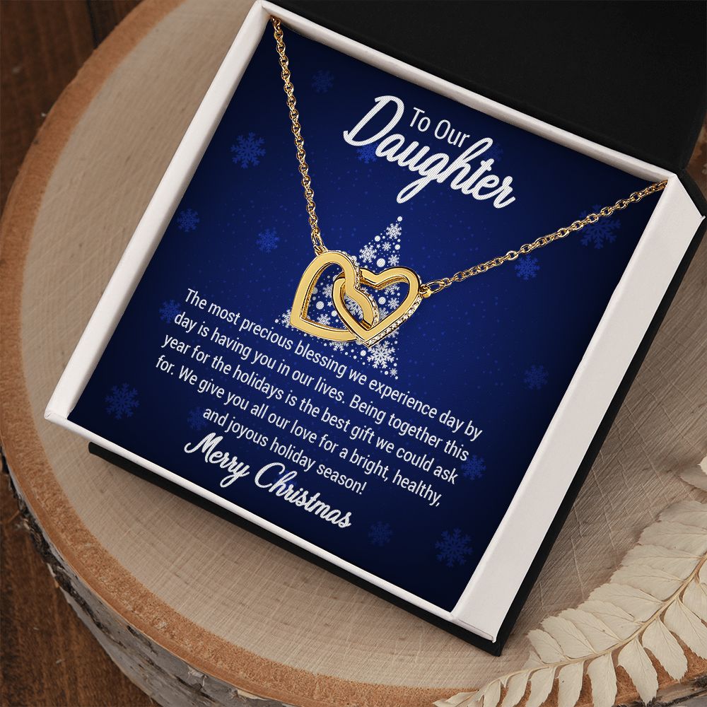 To our Daughter The most precious blessing we experience day by day is having you in our lives Christmas Interlocking Hearts Necklace