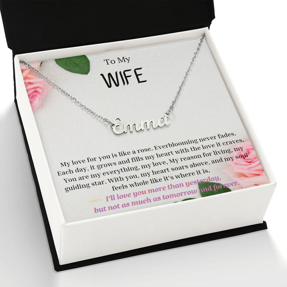 To My WIFE Personalized Name Necklace My love for you is like a rose, Anniversary Gift for WIFE , WIFE Birthday, WIFE Necklace, Valentines Day Gift For WIFE