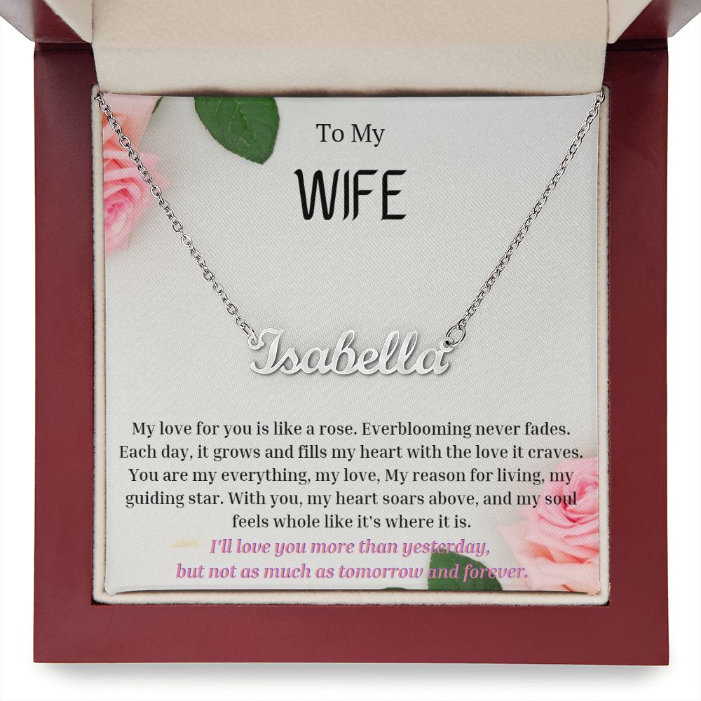 To My WIFE Personalized Name Necklace My love for you is like a rose, Anniversary Gift for WIFE , WIFE Birthday, WIFE Necklace, Valentines Day Gift For WIFE