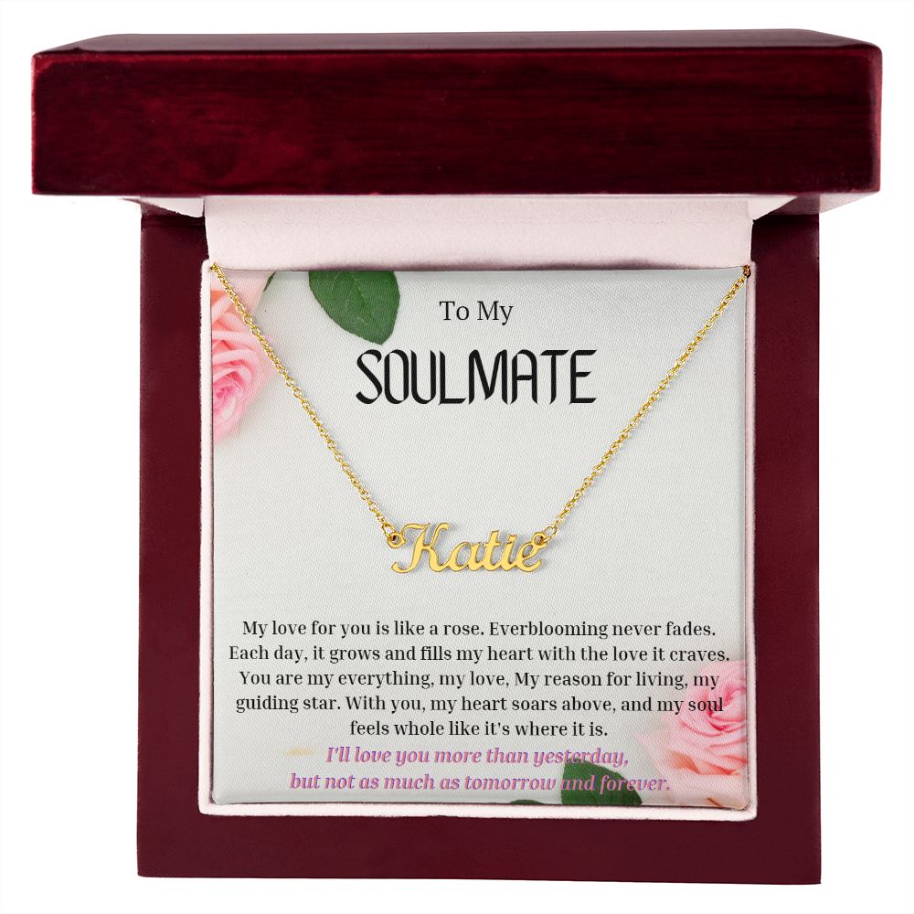 To My SOULMATE Personalized Name Necklace My love for you is like a rose, Anniversary Gift for SOULMATE , SOULMATE Birthday, SOULMATE Necklace, Valentines Day Gift For SOULMATE