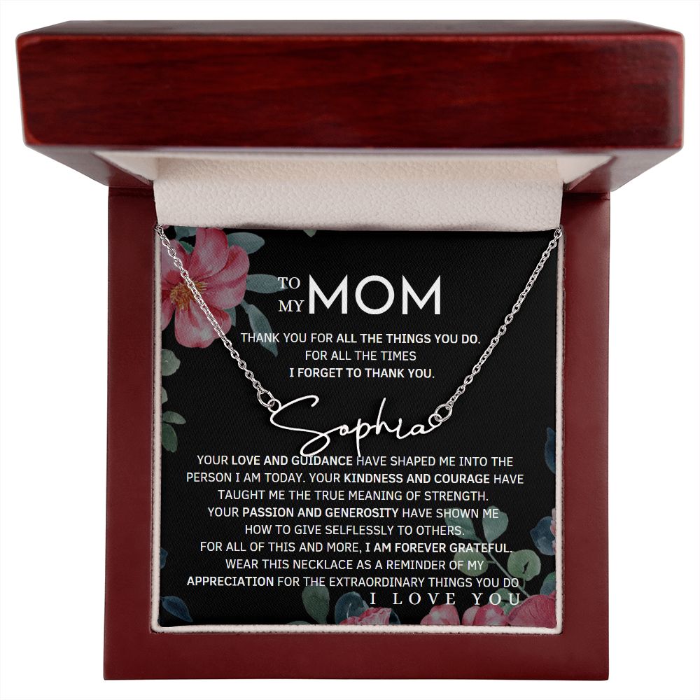 To My Mom Signature Style Name Necklace Message Card for All Necklace Jewelry with dark floral background From Son Daughter Gift Anniversary Birthday Mothers day