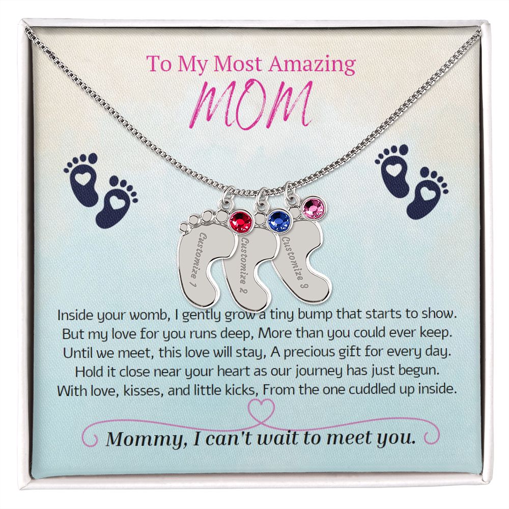 To My Most Amazing MOM, To My Mommy, Mom to Be, Custom Baby Feet Necklace with Birthstone, Baby Shower Gift, Expecting Mother Pregnancy Gift