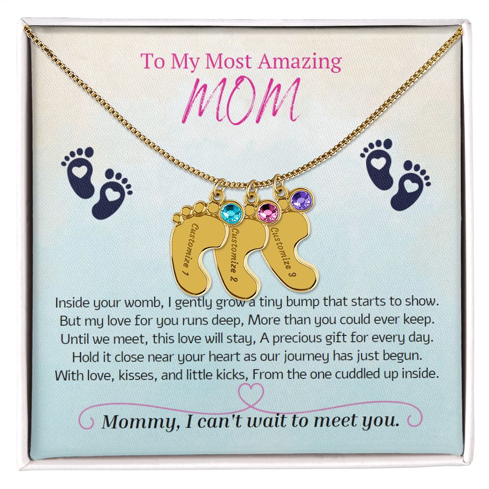 To My Most Amazing MOM, To My Mommy, Mom to Be, Custom Baby Feet Necklace with Birthstone, Baby Shower Gift, Expecting Mother Pregnancy Gift