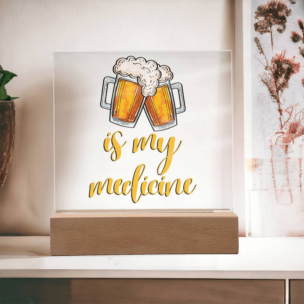 "Beer is my Medicine" Night Light, Acrylic Plaque Nightlight, Beer Lover Gift, Home Bar Decor, Man Cave Lighting