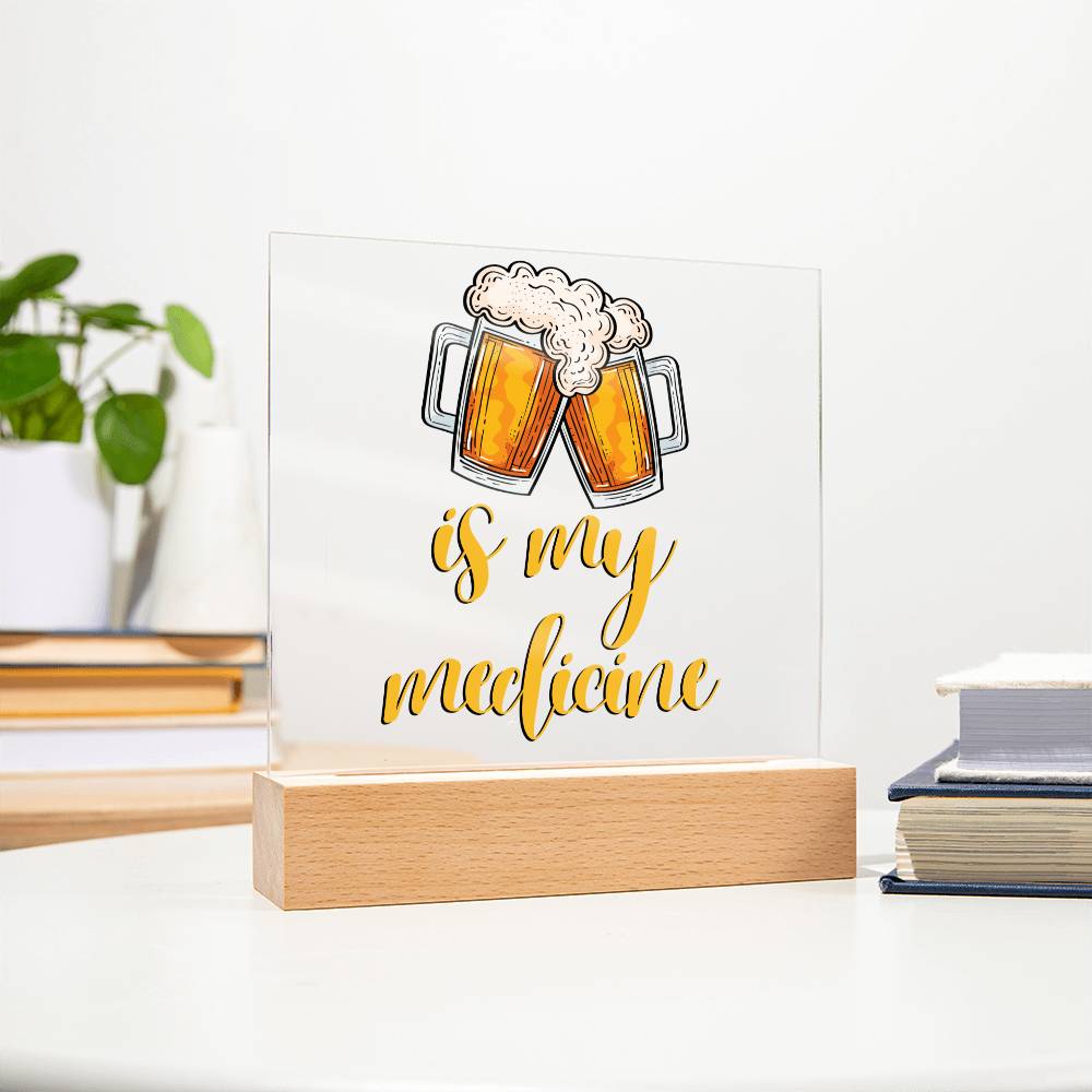 "Beer is my Medicine" Night Light, Acrylic Plaque Nightlight, Beer Lover Gift, Home Bar Decor, Man Cave Lighting