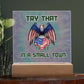 Try That In A Small Town - Tie Dye Night light, Country Music acrylic plaque, Small Town, Country Girl, Jason Aldean