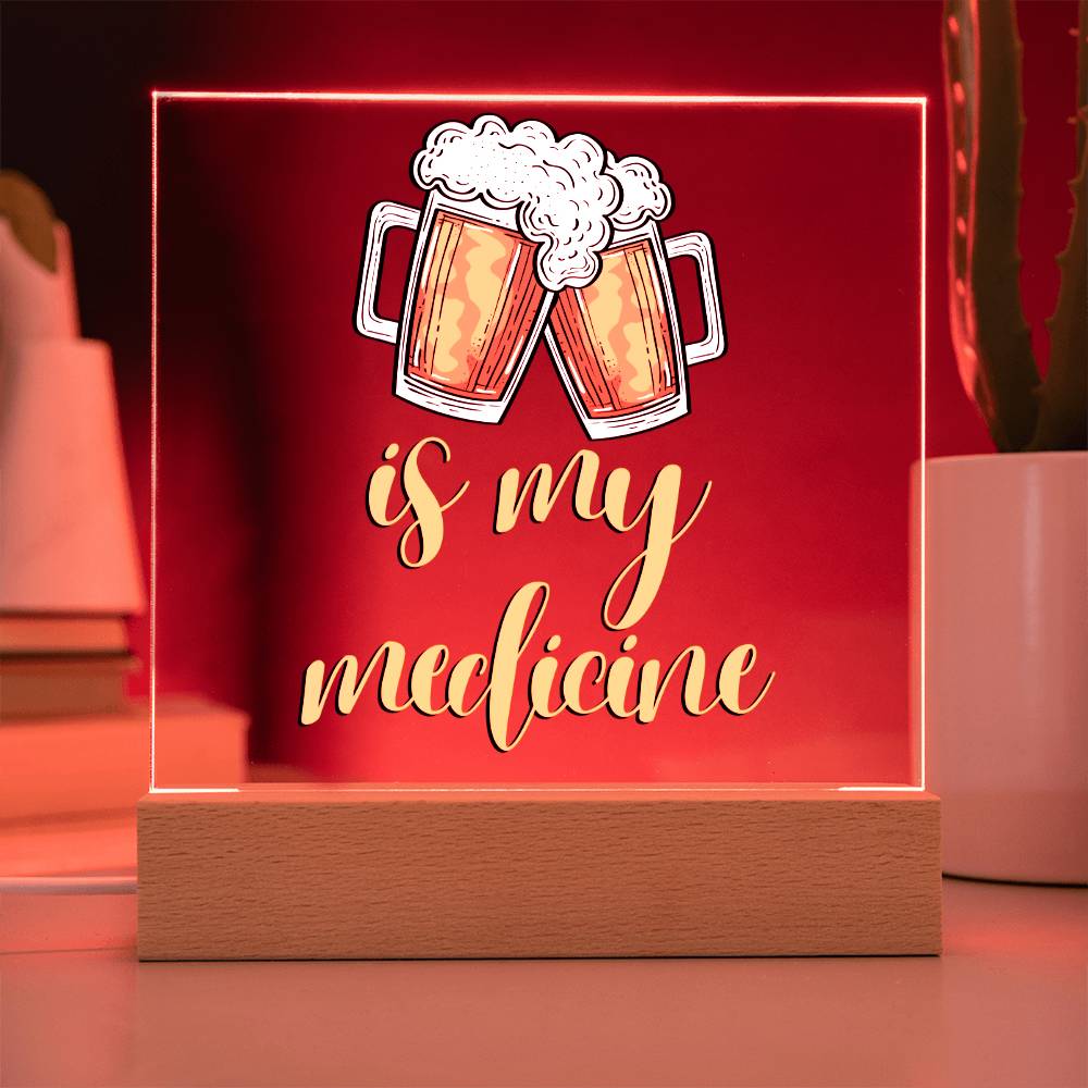 "Beer is my Medicine" Night Light, Acrylic Plaque Nightlight, Beer Lover Gift, Home Bar Decor, Man Cave Lighting