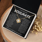 To My Beautiful SOULMATE  "I WANT ALL MY LASTS TO BE WITH YOU" Necklace
