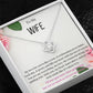 To My Wife Necklace, Anniversary Gift for Wife , Wife Birthday, Wife Necklace, Valentines Day Gift For Wife