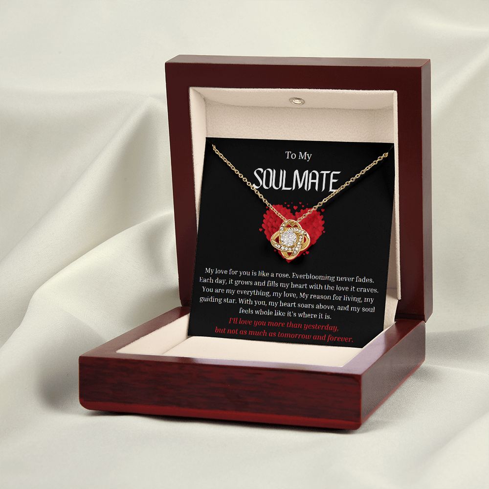 To My Soulmate Love Knot Necklace My love for you is like a rose, Anniversary Gift for Soulmate, Soulmate Birthday, Soulmate Necklace, Valentines Day Gift For Soulmate