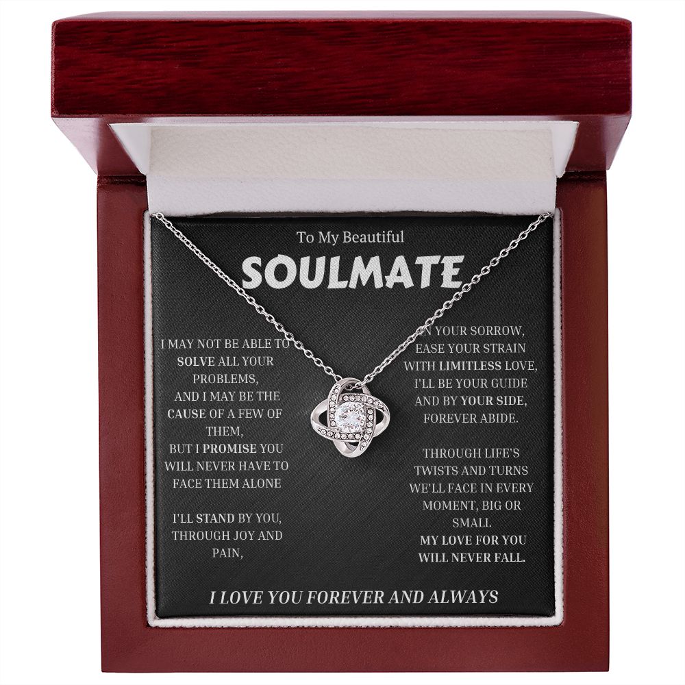 To My Soulmate, Love Knot Necklace Gift For Her, Wife, Girlfriend, Anniversary, Wedding, Valentine, Birthday with Message My LOVE For You Will Never Fall