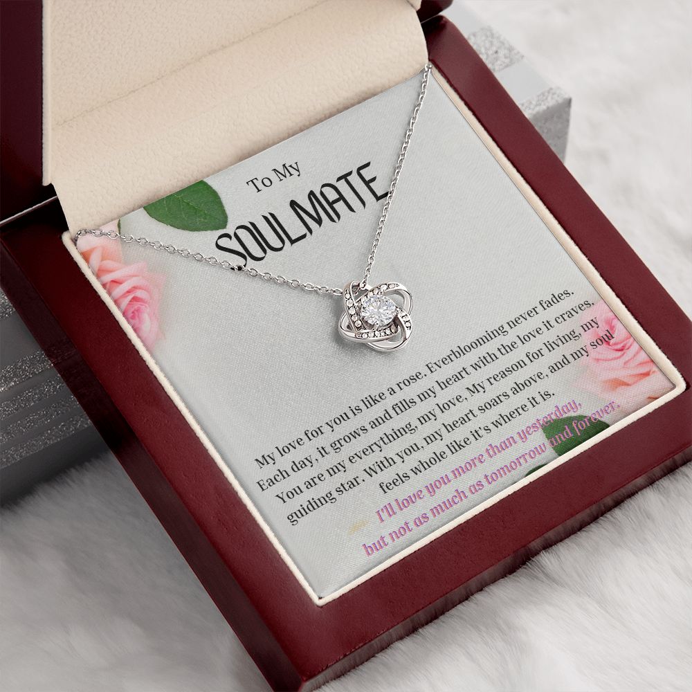 To My Soulmate Love Knot Necklace My love for you is like a rose, Anniversary Gift for Soulmate, Soulmate Birthday, Soulmate Necklace, Valentines Day Gift For Soulmate