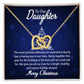 To our Daughter The most precious blessing we experience day by day is having you in our lives  Christmas Interlocking Hearts Necklace