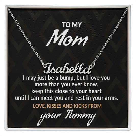 To My mom from your tummy Personalized Name Necklace