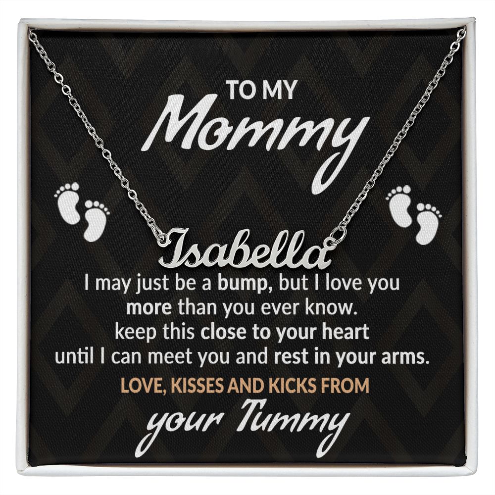 To My Mommy, Mom to Be, From You Tummy Personalized Name Necklace