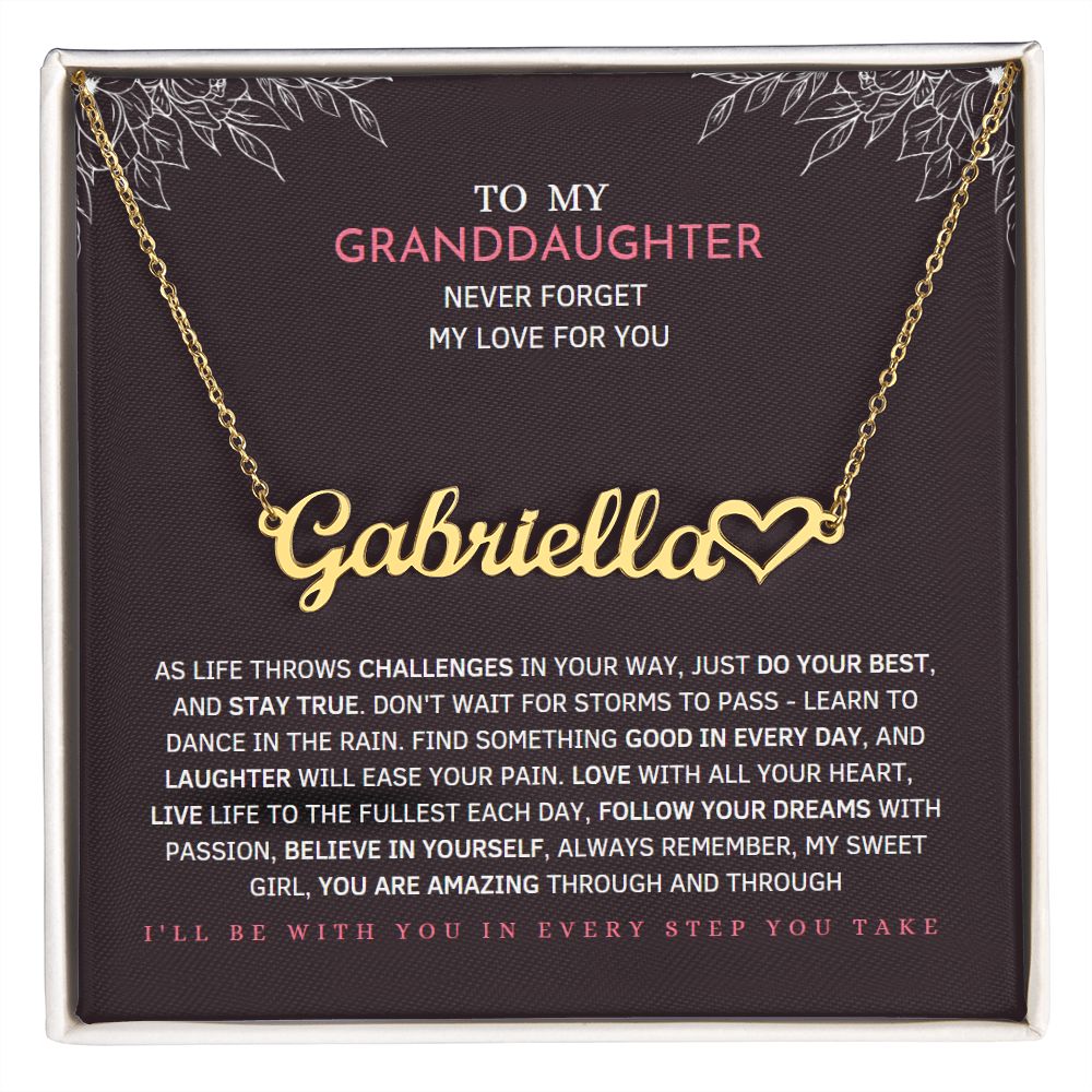To My Granddaughter Never Forget my Love For You Heart Name Necklace , Granddaughter Necklace, Granddaughter Gifts