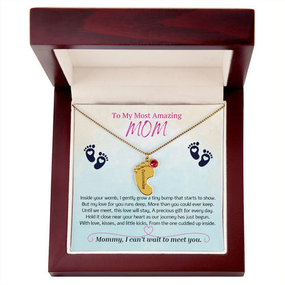 To My Most Amazing MOM, To My Mommy, Mom to Be, Custom Baby Feet Necklace with Birthstone, Baby Shower Gift, Expecting Mother Pregnancy Gift
